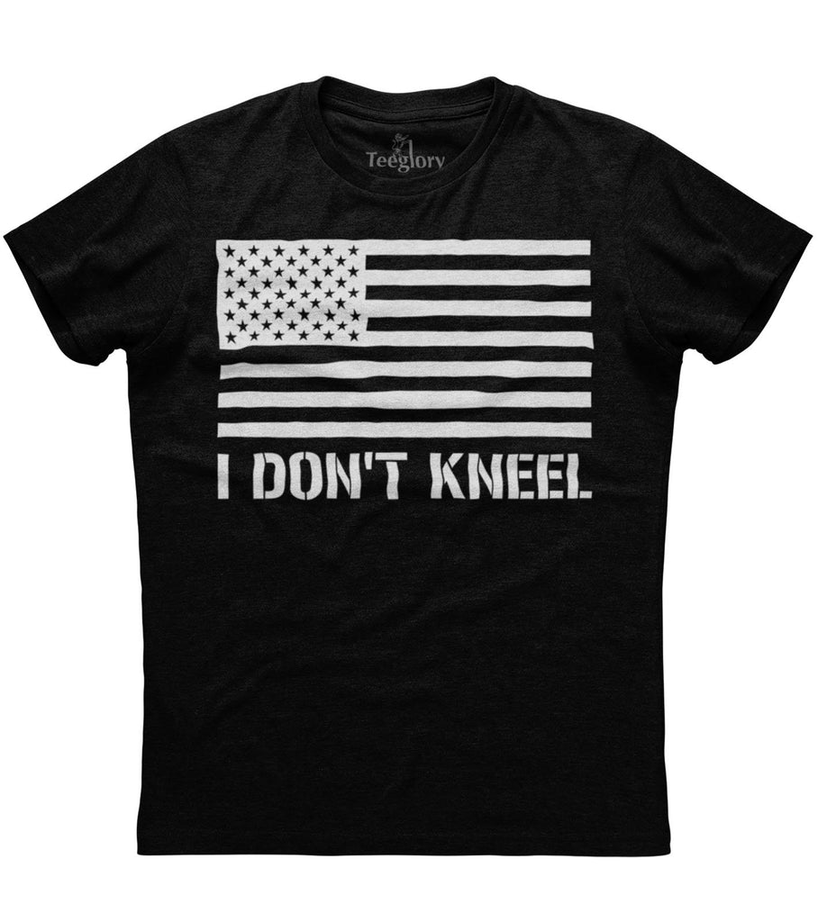 I Don't Kneel T-Shirt